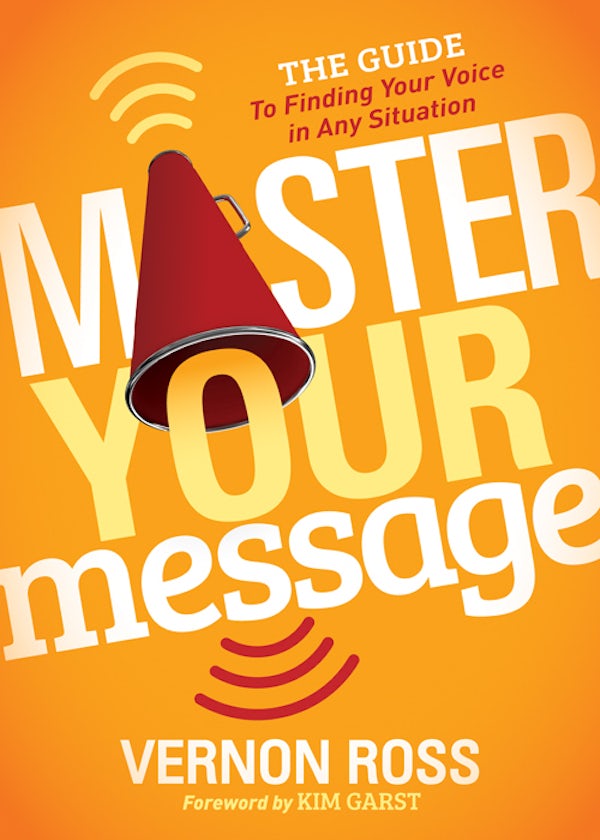 Book cover image for Master Your Message ISBN: 9781683502470